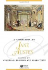 A Companion to Jane Austen (Blackwell Companions to Literature and Culture) - Claudia L. Johnson, Clara Tuite