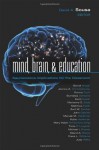 Mind, Brain, and Education: Neuroscience Implications for the Classroom (Leading Edge) - David A. Sousa