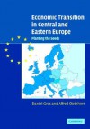 Economic Transition in Central and Eastern Europe: Planting the Seeds - Alfred Steinherr