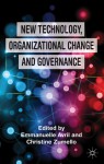 New Technology, Organizational Change and Governance - Emmanuelle Avril, Christine Zumello