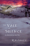 The Vale of Silence - R.A. Finley