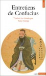 Entretiens de Confucius - Confucius