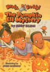 The Pumpkin Elf Mystery - Abby Klein, John McKinley