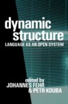 Dynamic Structure - Johannes Fehr, Petr Kouba