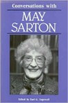 Conversations with May Sarton - Earl G. Ingersoll