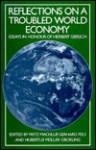 Reflections On A Troubled World Economy: Essays In Honor Of Herbert Giersch - Herbert Giersch