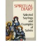 Spiritual Diary : Selected Sayings and Examples of Saints - Daughters of St. Paul