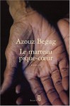 <<Le>> Marteau Pique Coeur - Azouz Begag