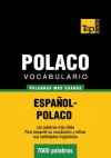 Vocabulario Espanol-Polaco - 7000 Palabras Mas Usadas - Andrey Taranov