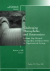 Challenging Homophobia and Heterosexism: Lesbian, Gay, Bisexual, Transgender and Queer Issues: New Directions for Adult and Continuing Education, Number 112 - Robert J. Hill, Cranton