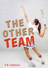 The Other Team - S. B. Sheeran