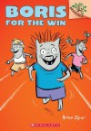 Boris #3: Boris for the Win (A Branches Book) - Andrew Joyner