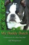 My Buddy Butch - Jeff Marginean