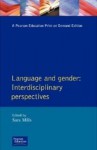 Language and Gender: Interdisciplinary Perspectives - Sara Mills