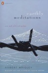 Earthly Meditations: New and Selected Poems - Robert Wrigley