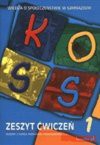 Wiedza o społeczeństwie gimn. kl. 1. KOSS.Zeszyt ćwiczeń. REFORMA. - Tomasz Merta, Alicja Pacewicz