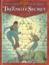 Le triangle secret, Tome 6 - La Parole perdue - Denis Falque, Christian Gine