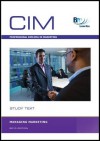 CIM - Managing Marketing: Study Text - BPP Learning Media