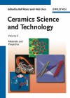 Ceramics Science and Technology, Materials and Properties - Ralf Riedel, I-Wei Chen