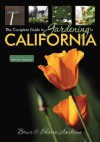 Complete Guide to Gardening in California - Bruce Asakawa, Sharon Asakawa