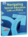 Navigating Special Education Law and Policy - Dixie Snow Huefner, Cynthia M. Herr, Joan Donovan, Tom Kinney, Sherry Pribbenow