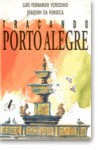 Traçando Porto Alegre - Luis Fernando Verissimo, Joaquim da Fonseca