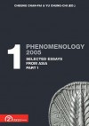 Phenomenology 2005. Vol. 1: Selected Essays from Asia (part. 1) (Postscriptum OPO) (English, German and Chinese Edition) - Cheung Chan-Fai, Cheung, Chan-Fai, Yu, Chung-Chi