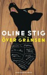 Över gränsen - Oline Stig