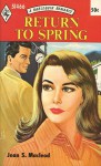 Return to Spring - Jean S. MacLeod