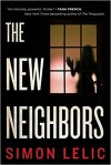 The New Neighbors - Simon Lelic