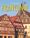 Journey Through Franconia - Ulrike Ratay, Ulrike Ratay