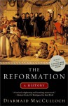 Reformation: A History - Diarmaid MacCulloch