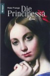 Die Principessa - Peter Prange