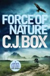 Force of Nature - C.J. Box