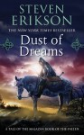 Dust of Dreams (The Malazan Book of the Fallen #9) - Steven Erikson