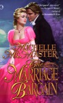 The Marriage Bargain - Michelle McMaster