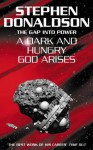 The Gap into Power: A Dark and Hungry God Arises - Stephen R. Donaldson