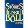 The Stories of Heinrich Böll - Heinrich Böll, Leila Vennewitz