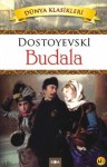 Budala - Fyodor Dostoyevsky