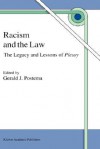 Racism and the Law: The Legacy and Lessons of Plessy - Gerald J. Postema, G.J. Postema