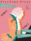 PlayTime Classics: Level 1 - Nancy Faber, Randall Faber