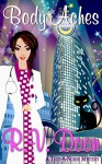 Body Aches: (Reece Carson, RN, A Text-A-Nurse Cozy Mystery Series Book 2) - R.V. Doon