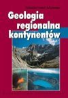 Geologia regionalna kontynentów - Włodzimierz Mizerski