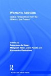 Women's Activism: Global Perspectives from the 1890s to the Present - Francisca De Haan