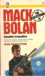 Double Crossfire - Don Pendleton, Steven M. Krauzer