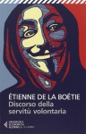 Discorso sulla servitù volontaria - Etienne de La Boëtie