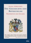 Die Geschichte der Rothschilds. Propheten des Geldes. - Niall Ferguson