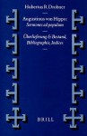 Sermones ad Populum (Vigiliae Christianae, Supplements 49) - Augustine of Hippo, Hubertus R. Drobner