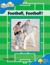 Football, Football! - Lesley Pether