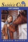 Gift Horse - Bonnie Bryant